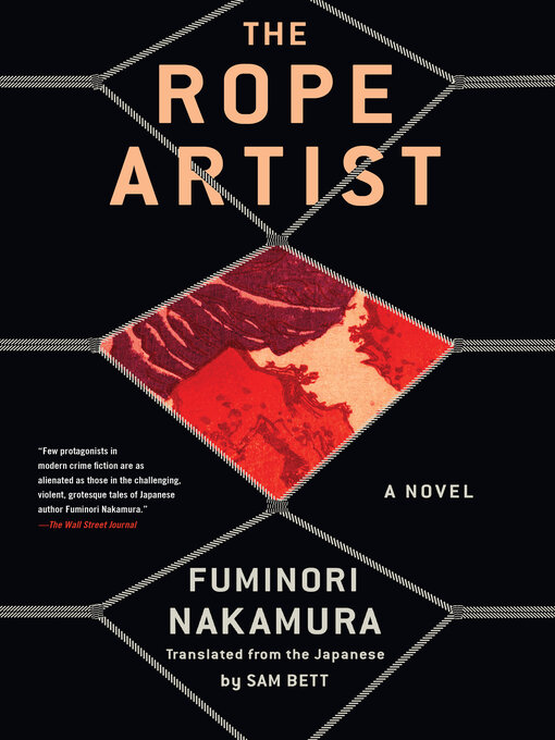 Title details for The Rope Artist by Fuminori Nakamura - Available